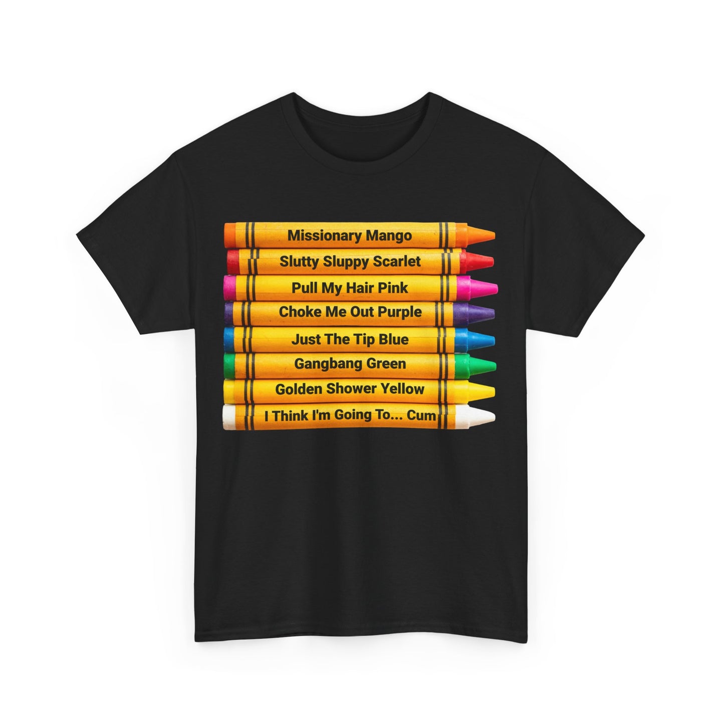 Naughty Crayons Heavy Cotton T-Shirt