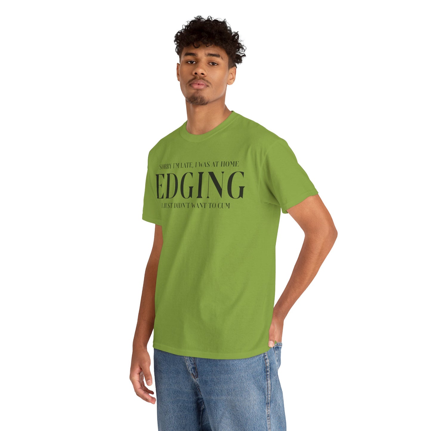 Gay Edging T-Shirt