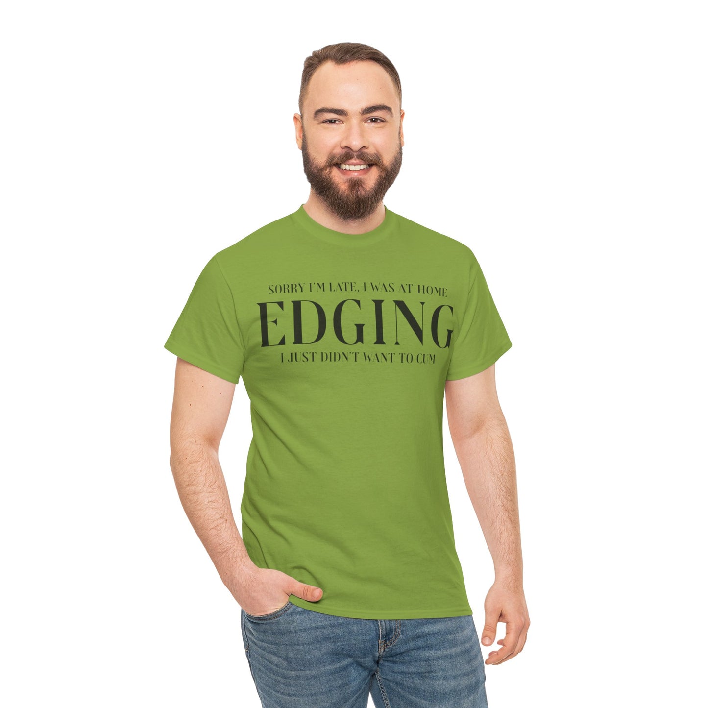 Gay Edging T-Shirt