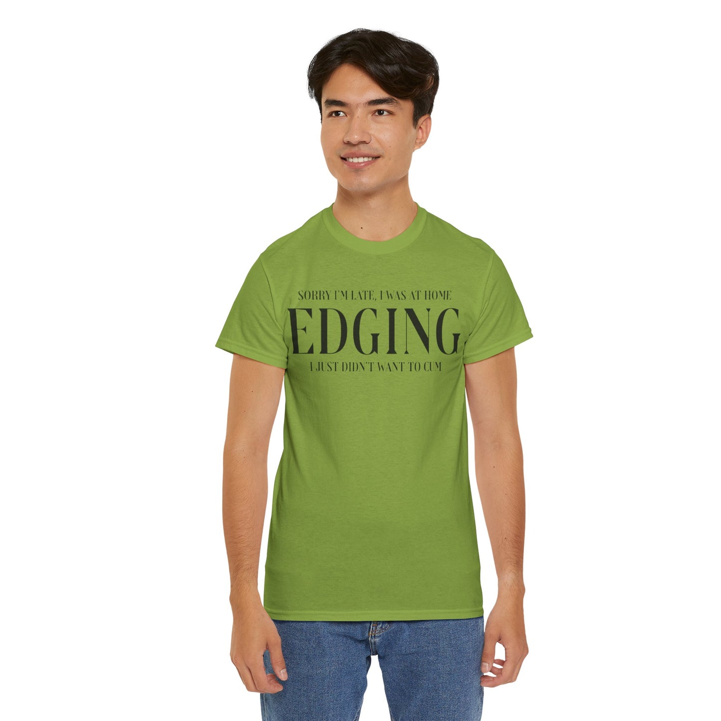 Gay Edging T-Shirt