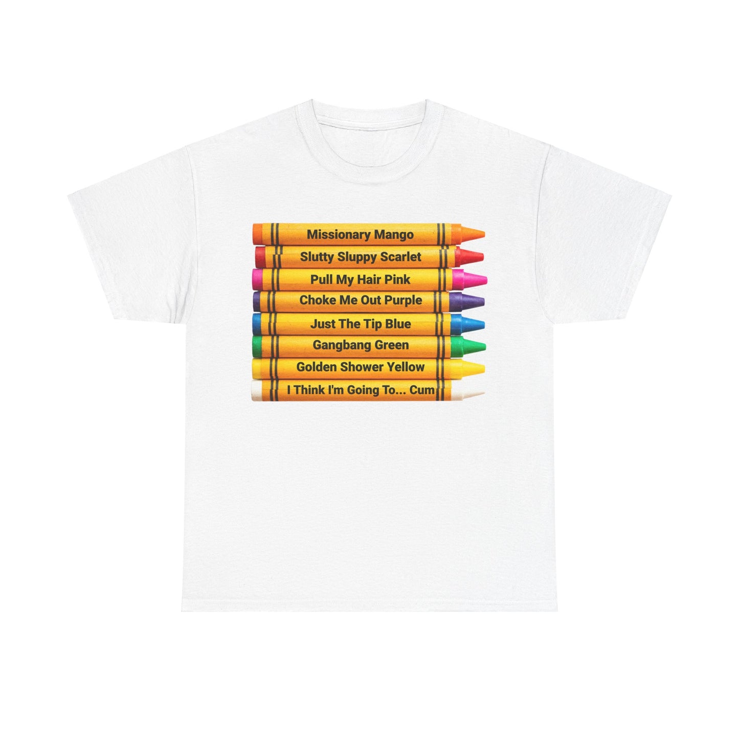 Naughty Crayons Heavy Cotton T-Shirt