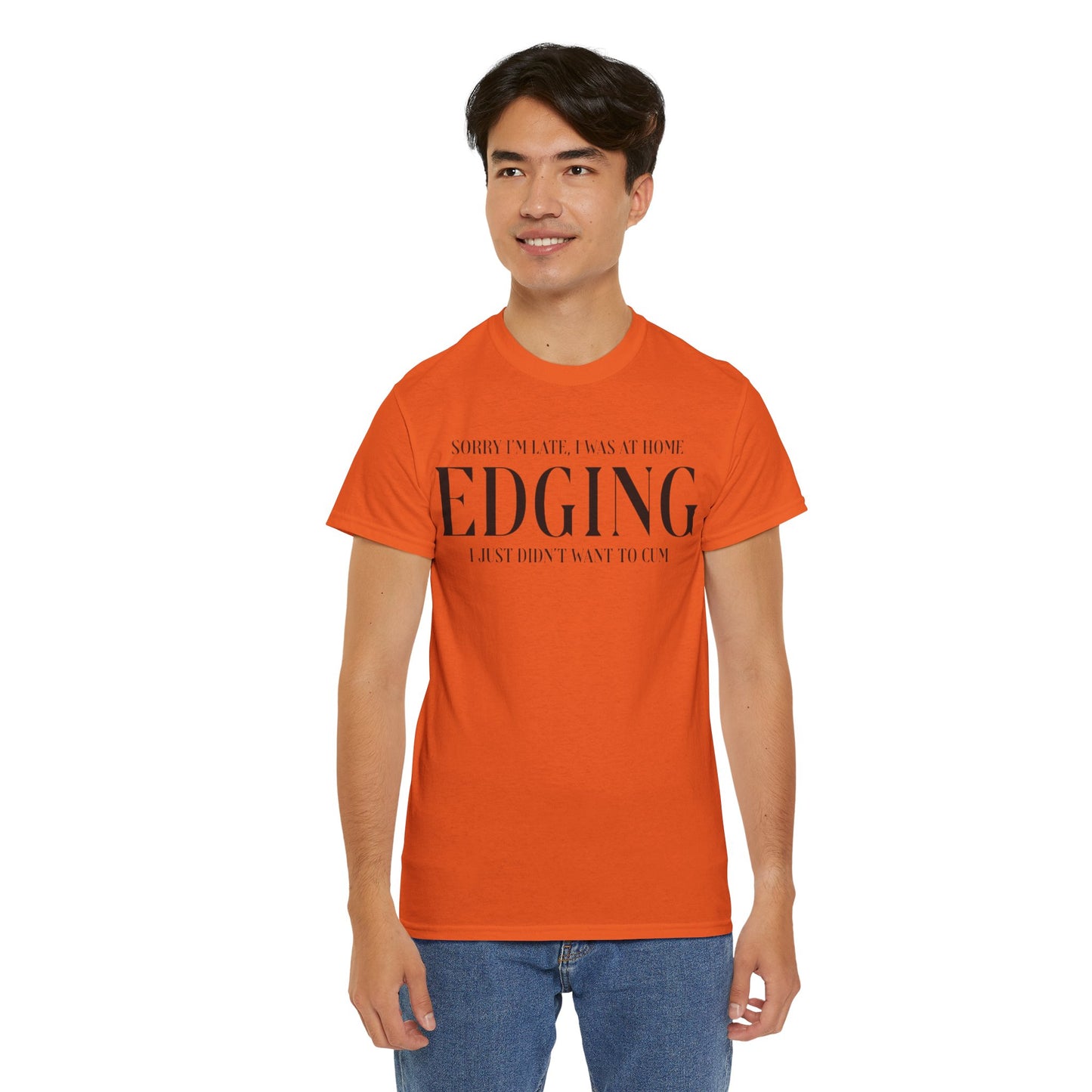 Gay Edging T-Shirt